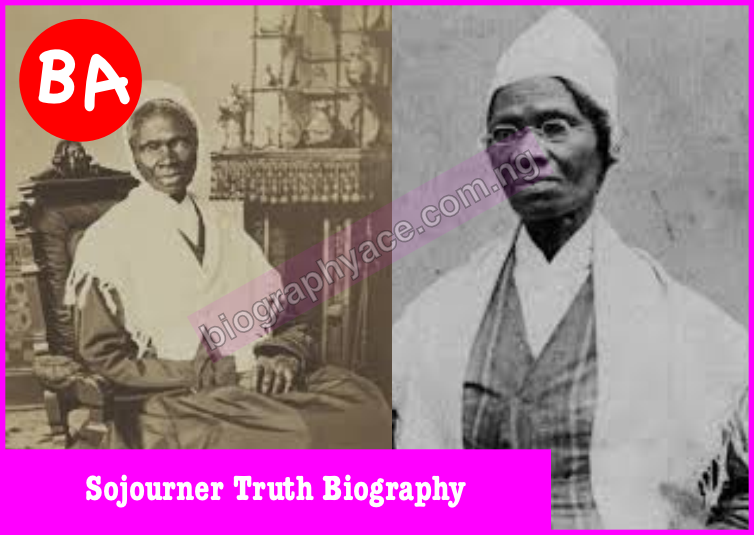 Sojourner Truth Biography